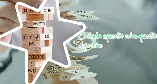 Impuestos sobre apuestas online